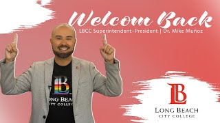 Welcome Back LBCC!