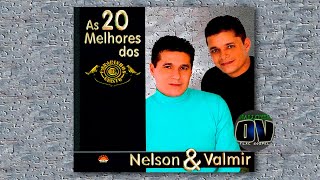 Nelson e Valmir (Os Canarinhos de Cristo) - As 20 Melhores - Album Completo HQ FLAC