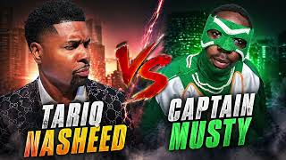Tariq Nasheed vs Captain Musty