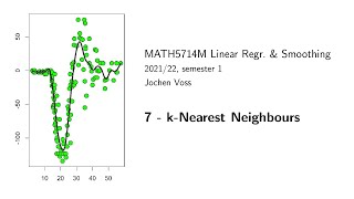 MATH5714M, Section 7:  k-Nearest Neighbours