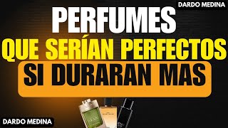 🔴OJALÁ ESTOS PERFUMES DURARAN Y PROYECTARAN MAS | Dardo Medina.