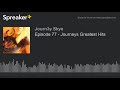 Episode 77 - Journeys Greatest Hits