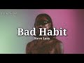 Steve Lacy - Bad Habit(Myanmar Subtitles)