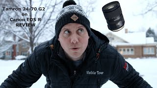 Review of Tamron 24-70 G2 on the Canon EOS R