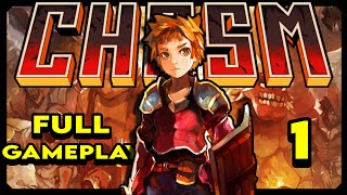 Chasm Full Gameplay PART 1 | Impressions and Commentary