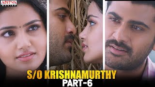 S/O Krishnamurthy Hindi Dubbed Movie Part 6 | Sharwanand, Anupama Parameswaran