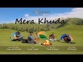 New Masihi Geet  2017 - Mera Khuda - Hosanna the Band - Music Video (New Punjabi Song)