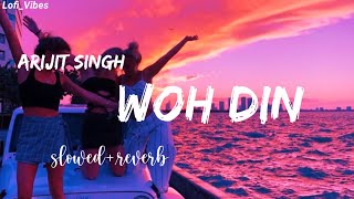ARIJIT SINGH : Woh Din [slowed+reverb]  | Chhichhore | Sushant , Shraddha | Pritam , Amitabh