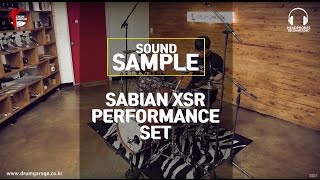 [SOUND SAMPLE] SABIAN XSR PERFORMANCE SET by Drumgarage