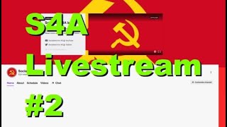 S4A Livestream #2: Just Chatting about Ukraine, Anarchism, Anti-communism, Trucker Convoy \u0026 More.