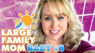 Large Family Mom Baby #8 Gender Reveal, Natural Birth Plans, Plus Past Birth Stories!