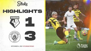 Watford 1-3 Manchester City | Extended Highlights