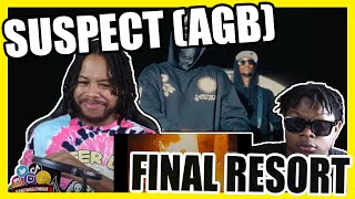 Suspect (AGB), wewantwraiths, Ay Huncho - Final Resort (Official Video) REACTION