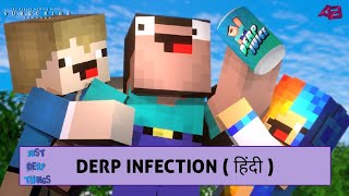 DERP INFECTION हिंदी (Minecraft Animation ) | Just Derp Things EP:8 | Hindi