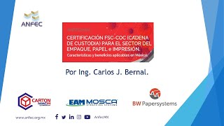 CERTIFICACIÓN FSC-COC PARA EL SECTOR DEL EMPAQUES, PAPEL E IMPRESIÓN