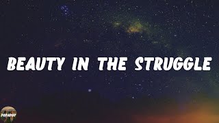Bryan Martin - Beauty in the Struggle (Lyrics)