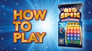 How to play the BIG SPIN