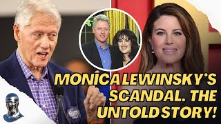 Monica Lewinsky’s Scandal, Backlash & Ultimate Redemption – The Untold Story!(PODCAST EP65)
