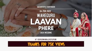 Sikh/Punjabi Wedding Ceremony | Anand Karaj | Aman & Gurvinder | Wedding Day | Laavan Phere