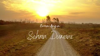 Evren Angın - Şehrin Dumanı (Official Music Video)