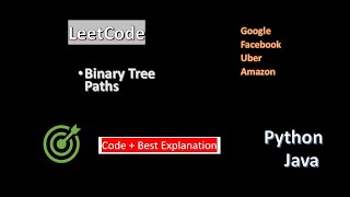 Binary Tree Paths | Leetcode : 257 | code + Explanation | python + easy understanding