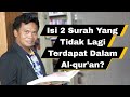 Isi 2 Surah Yang Tidak Lagi Terdapat Dalam Al-qur'an?