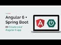 [Angular 6 + Spring Boot] #6 Create an Angular App