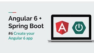 [Angular 6 + Spring Boot] #6 Create an Angular App