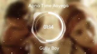 Apna Time Aayega   Gully Boy  Ranveer Singh & Alia Bhatt  DIVINE  Dub Sharma  Zoya Akhtar