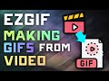 Converting Videos to Animated GIFS w/ EZGIF.COM - 2024 Tutorial