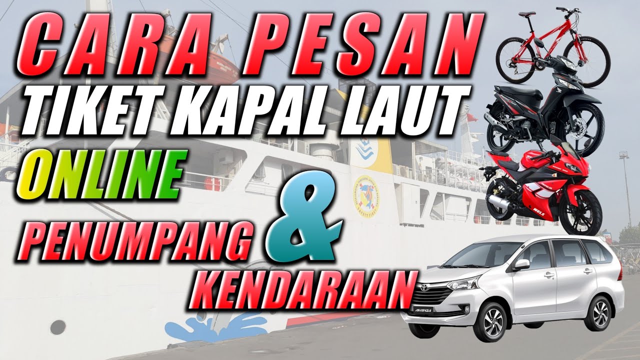 Cara Pesan Tiket Kapal Laut Online - Homecare24