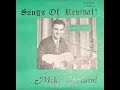 The Two Roads: Evangelist Mike Garland Songs Of Revival