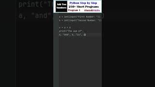 Program-1 | Python Step by Step | Add Two Numbers in Python Using Input #Shorts #python #coding