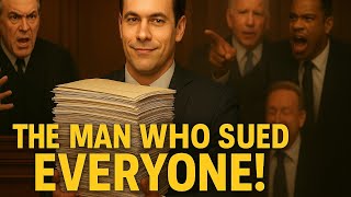 The Man Who Sued Everyone. The Strange Story of Jonathan Lee Riches