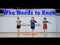 Who Needs to Know Linedance demo Beginner @ARADONG linedance