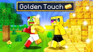 Minecraft BUT Everything I Touch TURNS TO GOLD!