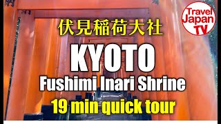 Fushimi Inari Taisha (Great Shrine) short tour in 19 minutes