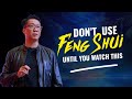 ⚠️ Don't use Feng Shui until you watch this