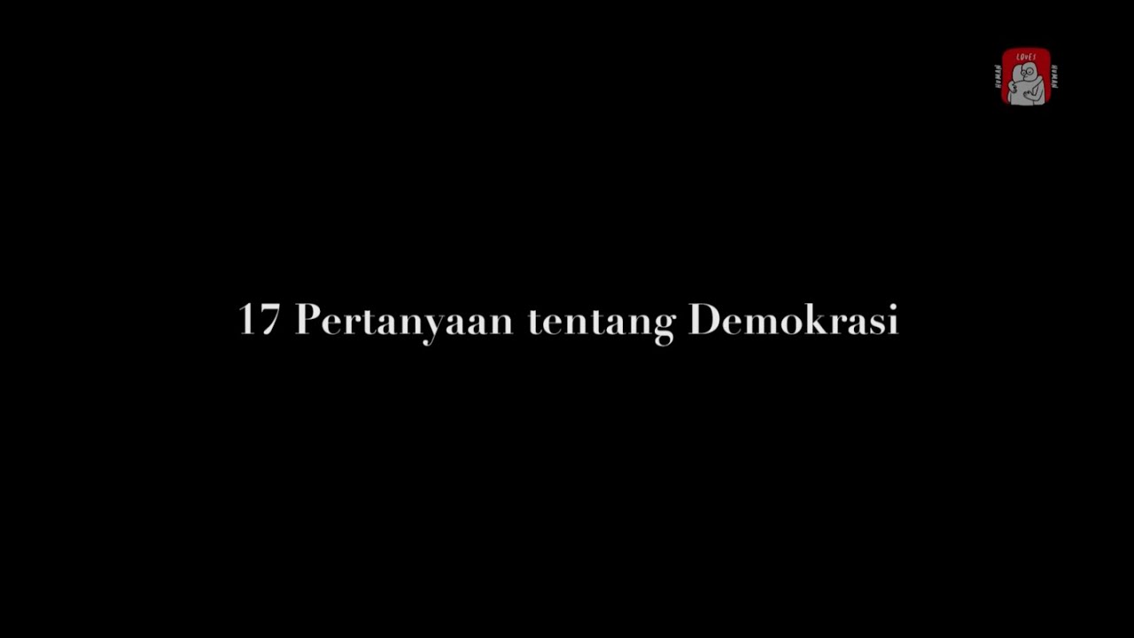 17 Pertanyaan Tentang Demokrasi - YouTube