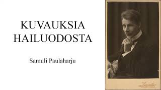 Kuvauksia Hailuodosta, Samuli Paulaharju