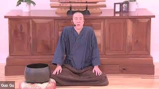Silent Illumination Dharma Talk by Guo Gu