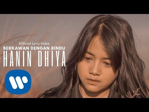 Hanin Dhiya Berkawan Dengan Rindu
