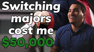 How Switching Majors Cost me $50k | Moneymalistic