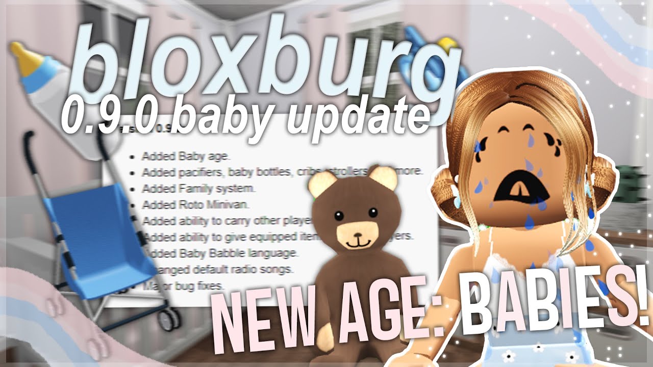 BABIES IN BLOXBURG! 0.9.0 UPDATE In ROBLOX BLOXBURG - YouTube