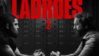 Covil dos ladrões 2 trailer dublado