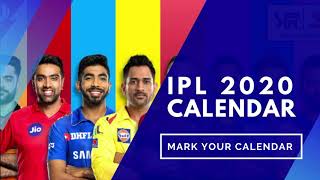 IPL 2020 Calendar | IPL 2020 schedule: Mark Your Calendar| Dream 11 IPL 2020 | Indian Premier League