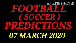 FOOTBALL PREDICTIONS (SOCCER BETTING TIPS) TODAY FOR WHO LOVES SURPRISE 07/03/2020