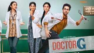 Doctor G (2022)  Movie HD | Bollywood Movies
