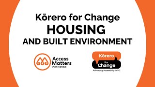 Kōrero for Change - Housing and the Built Environment webinar, 19 June 2024