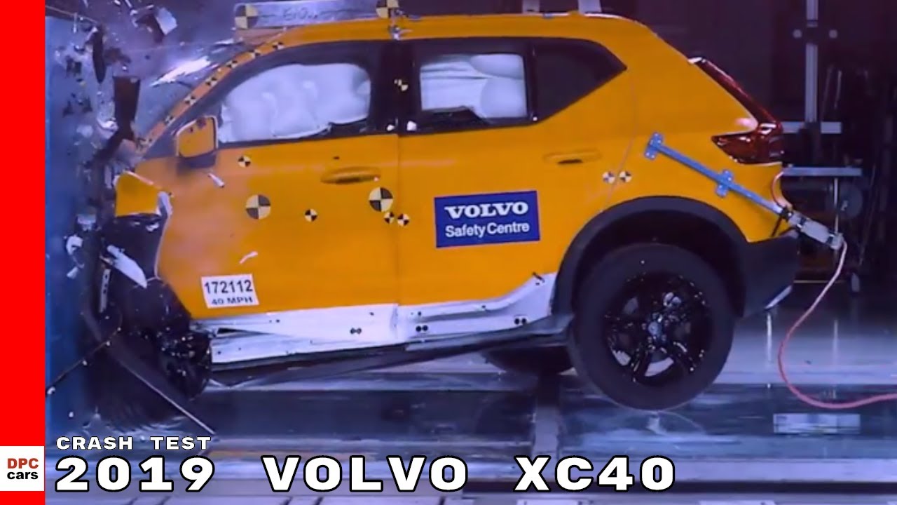 2019 Volvo Xc40 Crash Test Youtube